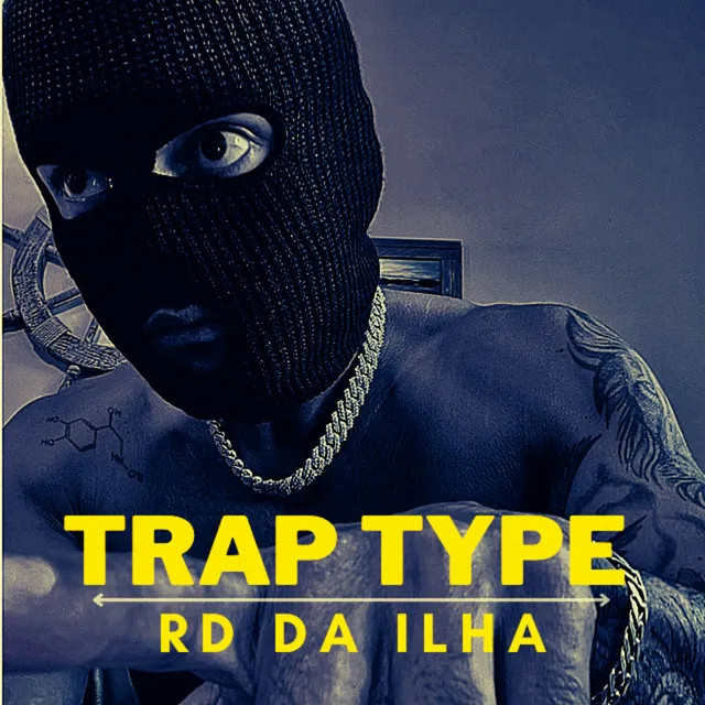 Trap Type