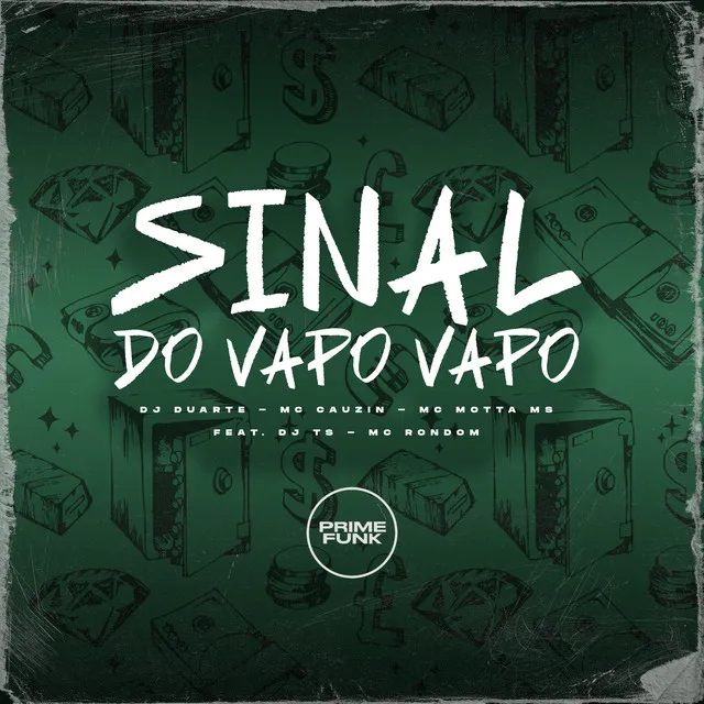 Sinal do Vapo Vapo