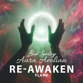 Re-Awaken Flame by Aura Aeolian