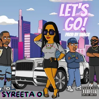 Let's Go by Syreeta O