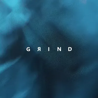 Grind by Jeune Rebeu