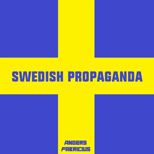 Swedish Propaganda