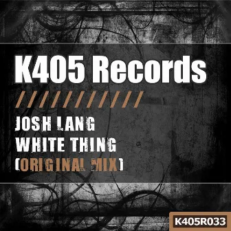 White Thing by Josh Lang