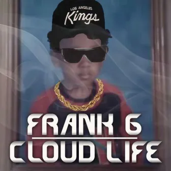 Cloud Life by F