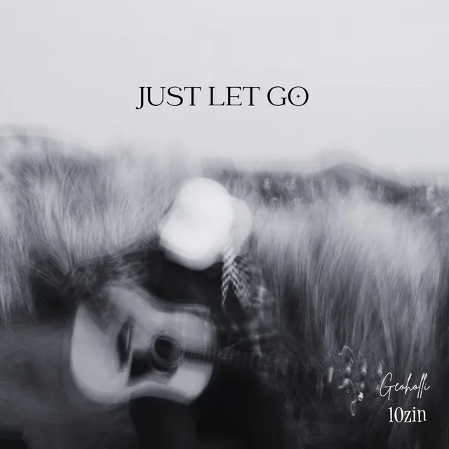 Just Let Go