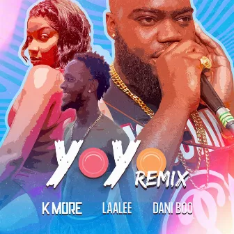 Yoyo (Remix) by Dani Boo