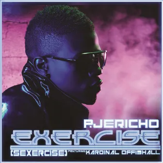 Exercise (Sexercise) by P. Jericho