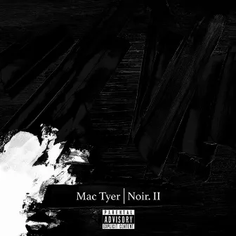 Noir 2 by Mac Tyer