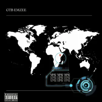 VPN by GTB Emzee