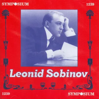 Leonid Sobinov (1910-1911) by Leonid Sobinov