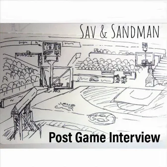 Post Game Interview by Sandman