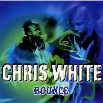 Bounce by Chris White