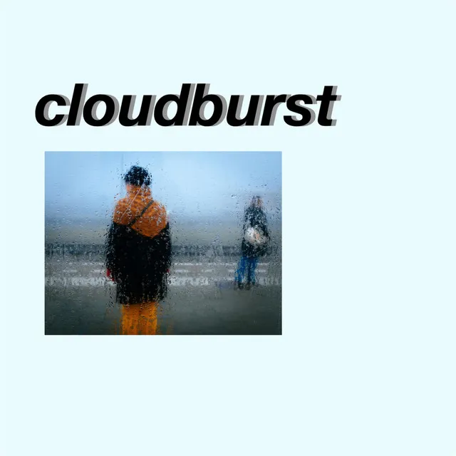 Cloudburst