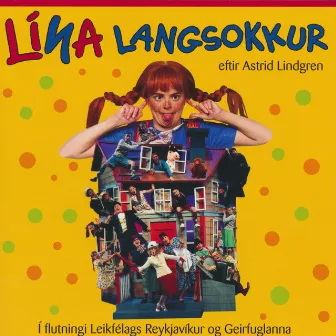 Lína langsokkur by Borgarleikhúsið