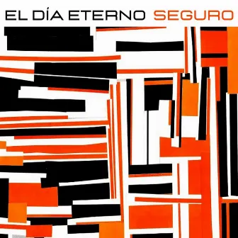 Seguro by El Día Eterno