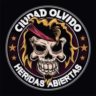 Heridas Abiertas by Ciudad Olvido