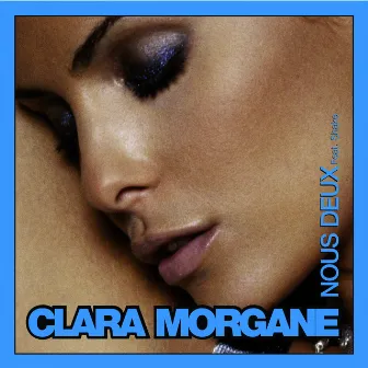 Nous Deux - remix by Tom Snare (remix Tom Snare) by Clara Morgane