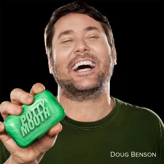 Potty Mouth by Doug Benson