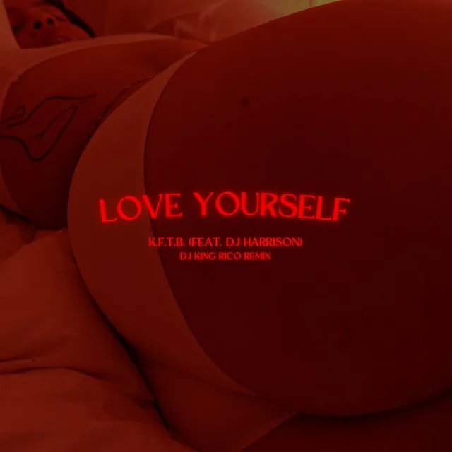 Love Yourself - Radio Edit