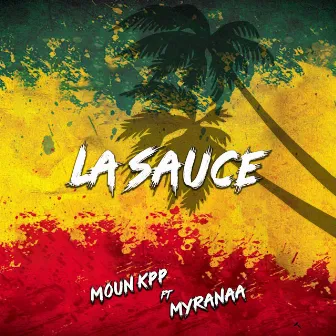 La Sauce by Moun KPP