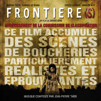 Frontiere(s) [Original Motion Picture Soundtrack] by Jean-Pierre Taïeb