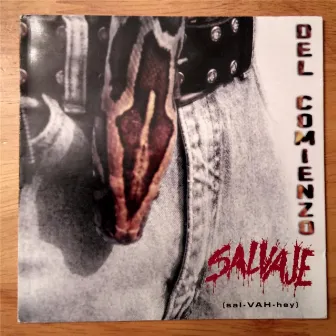 Del Comienzo by Salvaje