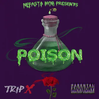 Poison by TripX