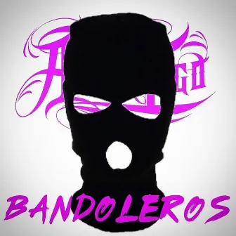 BANDOLEROS by AlterEgo