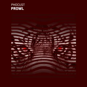 Prowl by Phocust