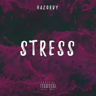 Stress by Hazordy