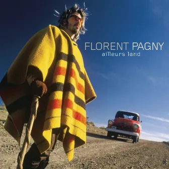 Ailleurs Land by Florent Pagny