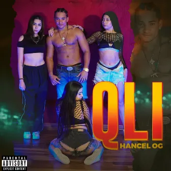 QLI by Hancel OG