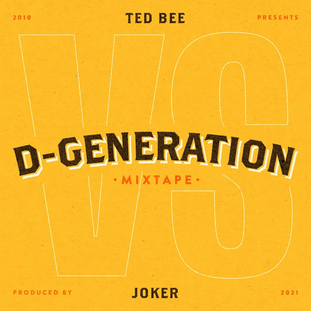 D-Generation Mixtape