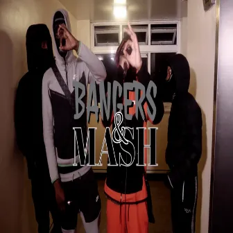 Bangers & Mash by Outchea TV