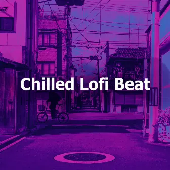 Chilled Lofi Beat by Lofi Nation