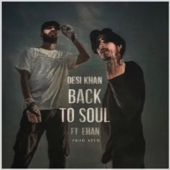 Back To Soul by Desi Khan