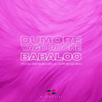 Babaloo by Dumore