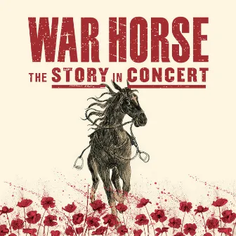 War Horse - The Story in Concert by Adrian Sutton