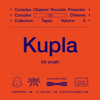 bit crush by Complex Channel Records