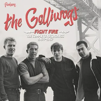 Fight Fire: The Complete Recordings 1964-1967 by The Golliwogs