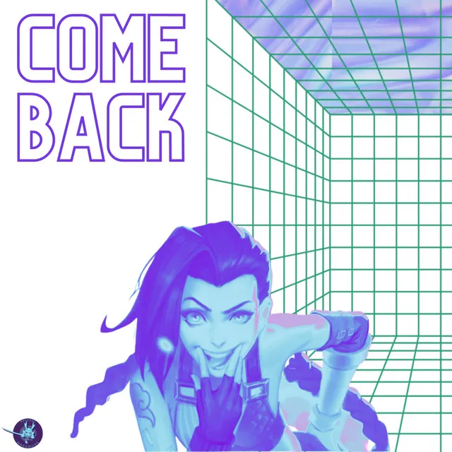 COME BACK