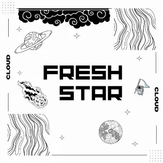 FRESH STAR by CLOUD