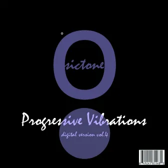 Progressive Vibrations Vol.4 by Osictone