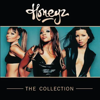 The Collection by Honeyz