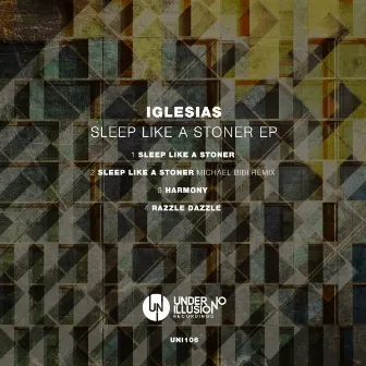 Sleep Like a Stoner EP by Iglesias