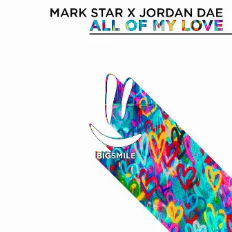 All of My Love by Mark Star