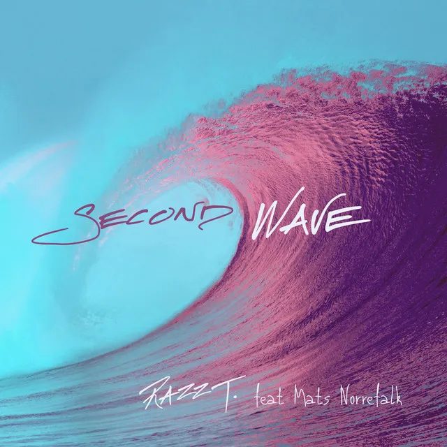 Second Wave