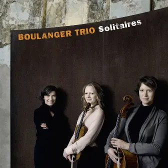 Solitaires by Boulanger Trio