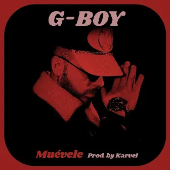 Muévele by G-Boy