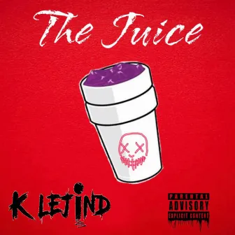 The Juice by K Lejind